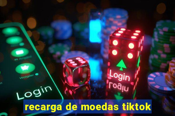 recarga de moedas tiktok